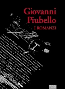 Giovanni Piubello - I romanzi