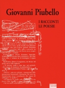 Giovanni Piubello - I racconti, le poesie